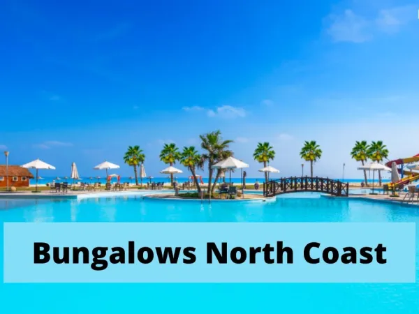 امتلك شاليهك في منتجع بانجلوز بأسعار مُميزة