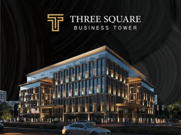 سارع بالحجز في ثري سكوير بيزنس تاور العاصمة في وحدات تبدأ مساحاتها من 97 متراً