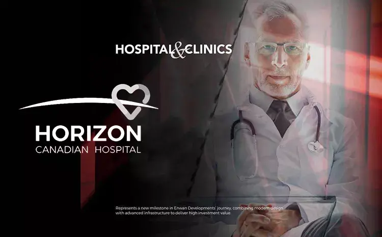 Horizon Canadian Hospital New Capital Enwan Developments
