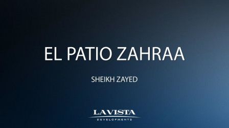 Book Your Unit in El Patio Zahraa Compound Sheikh Zayed 200m